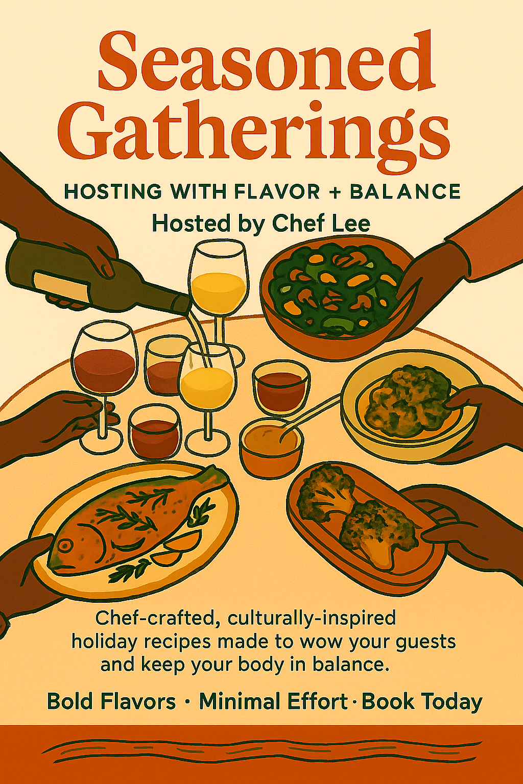 Seasoned Gatherings : Holiday Cooking Series